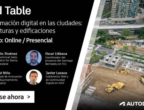 Evento de Autodesk – La transformación digital en las ciudades: infraestructuras y edificaciones